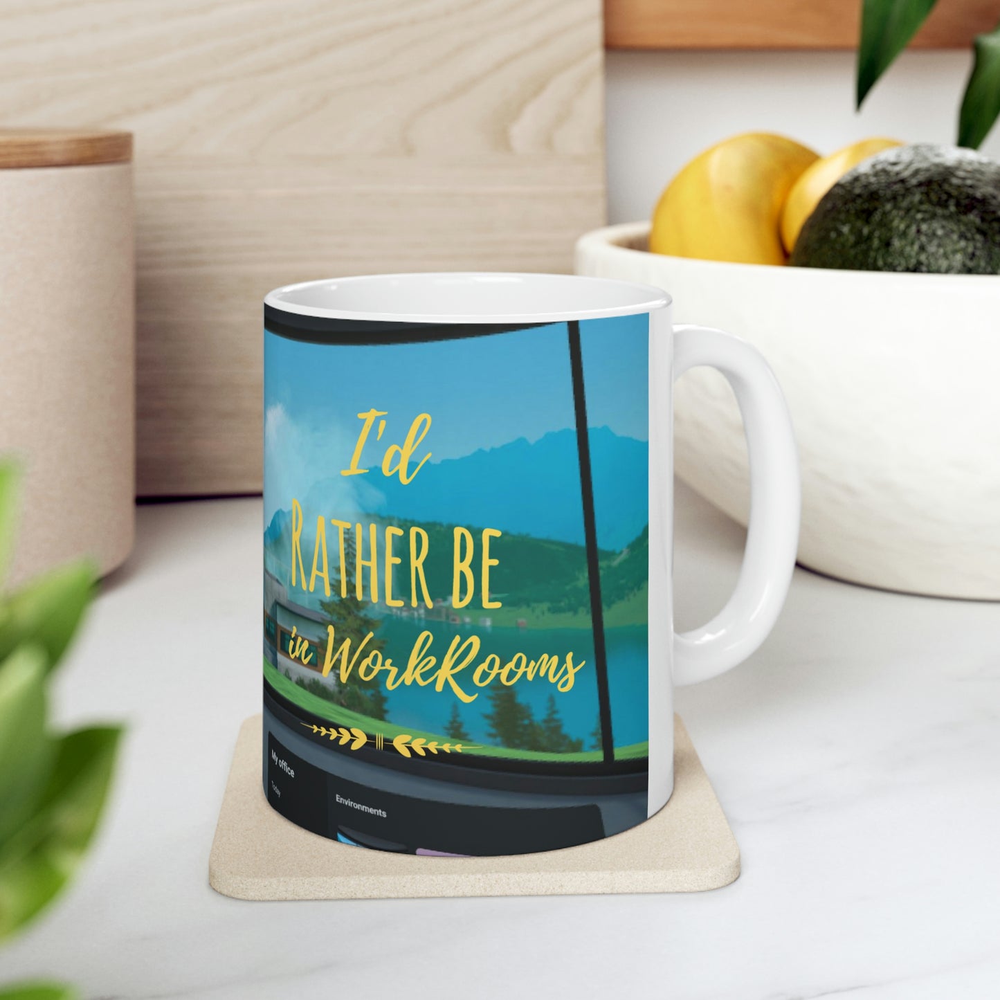 I'd Rather be in Horizon Workrooms Mug