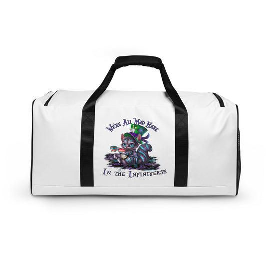 We're all Mad Here in the Infiniverse Wonderland Duffle bag - Perfect Way to Carry Your Oculus