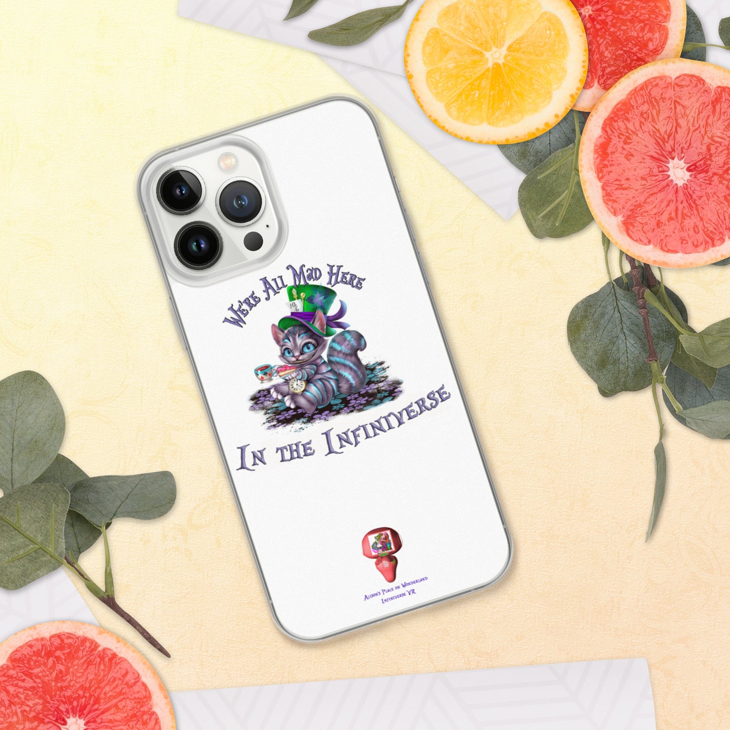 We're All Mad Here in the Infiniverse Iphone Case