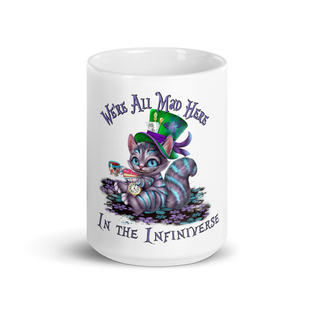 We're All Mad Here in the Infiniverse Mug